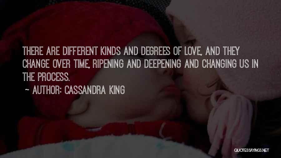 The Process Of Change Quotes By Cassandra King