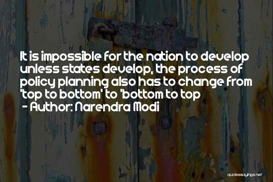 The Process Of Change Quotes By Narendra Modi
