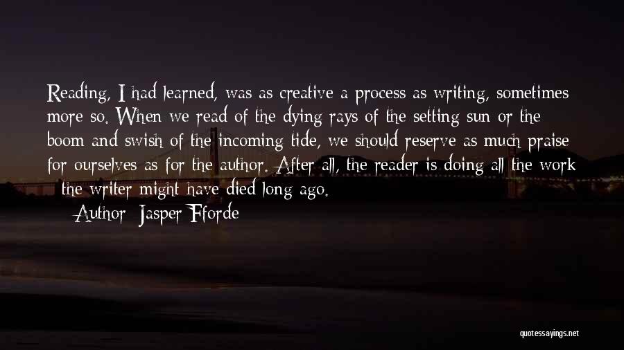 The Process Of Dying Quotes By Jasper Fforde