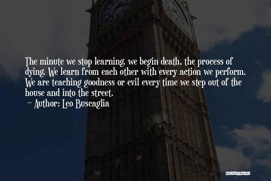 The Process Of Dying Quotes By Leo Buscaglia