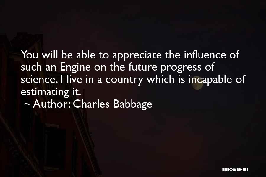 The Progress Of Science Quotes By Charles Babbage