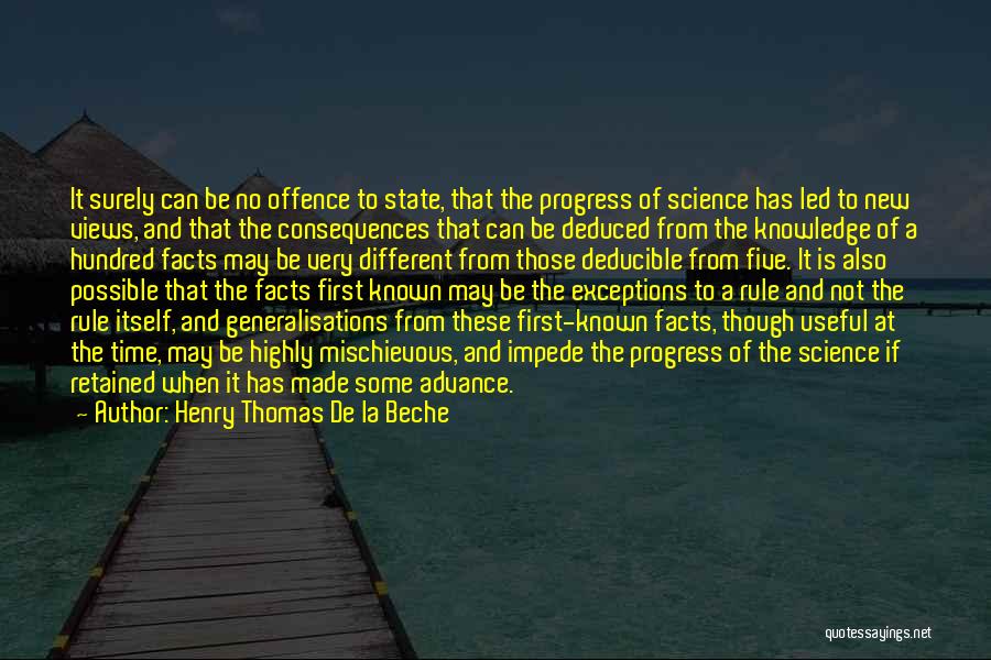 The Progress Of Science Quotes By Henry Thomas De La Beche