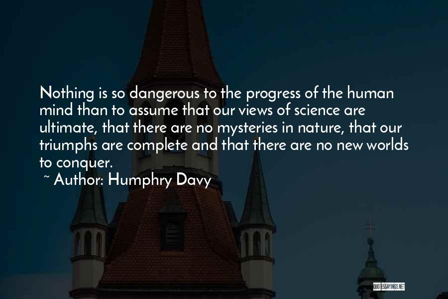 The Progress Of Science Quotes By Humphry Davy