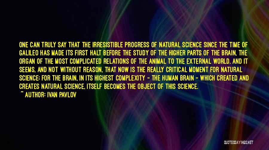 The Progress Of Science Quotes By Ivan Pavlov