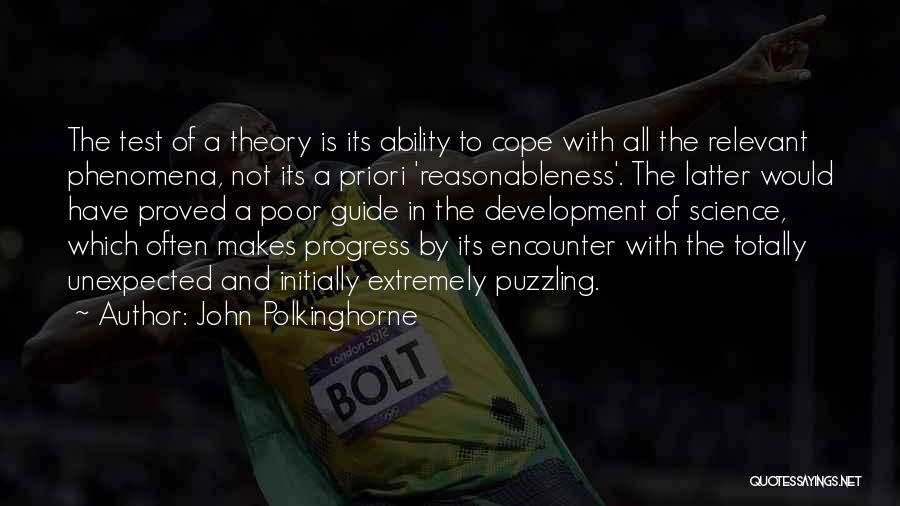 The Progress Of Science Quotes By John Polkinghorne