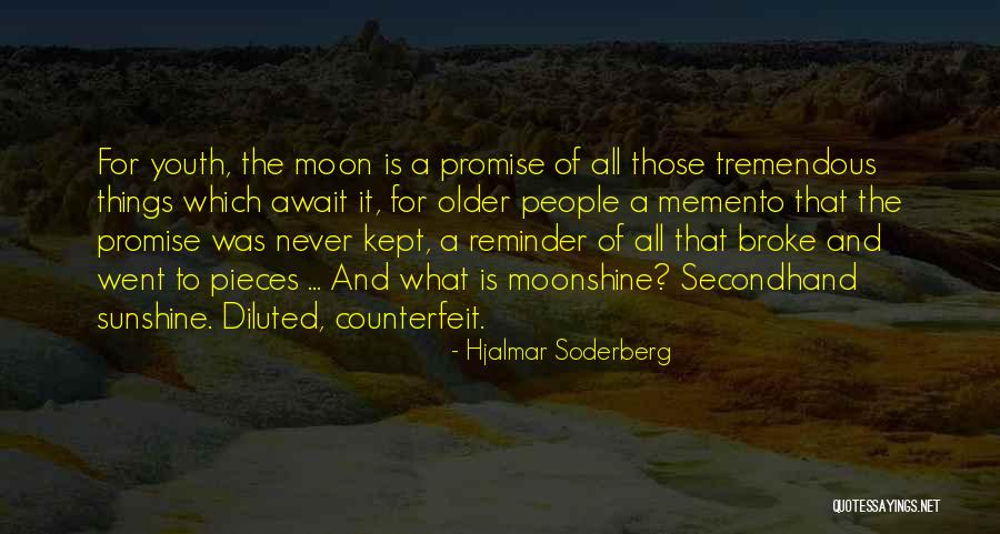 The Promise Of Youth Quotes By Hjalmar Soderberg