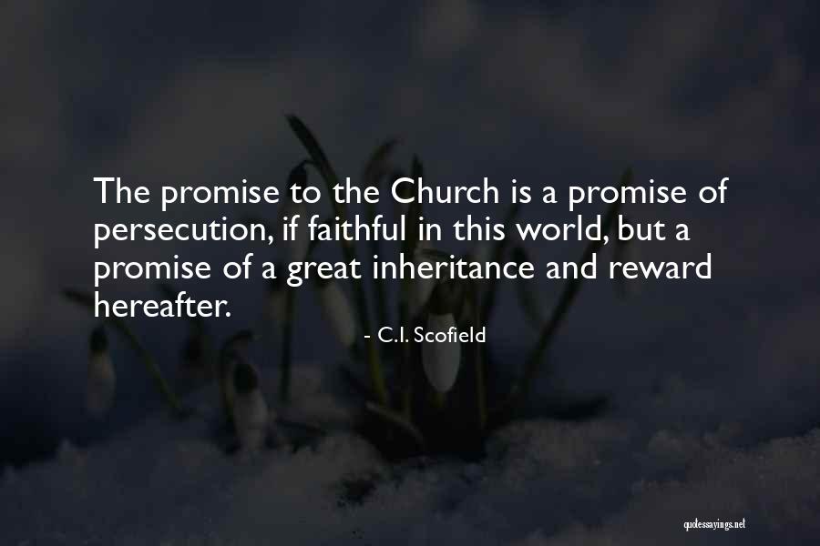 The Promise Quotes By C.I. Scofield The Promise Quotes By C.I. Scofield
