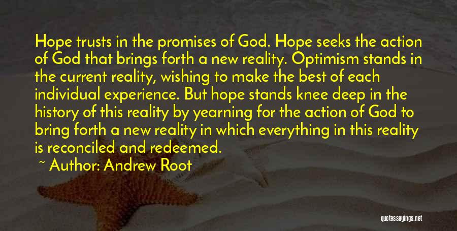 The Promises Of God Quotes By Andrew Root