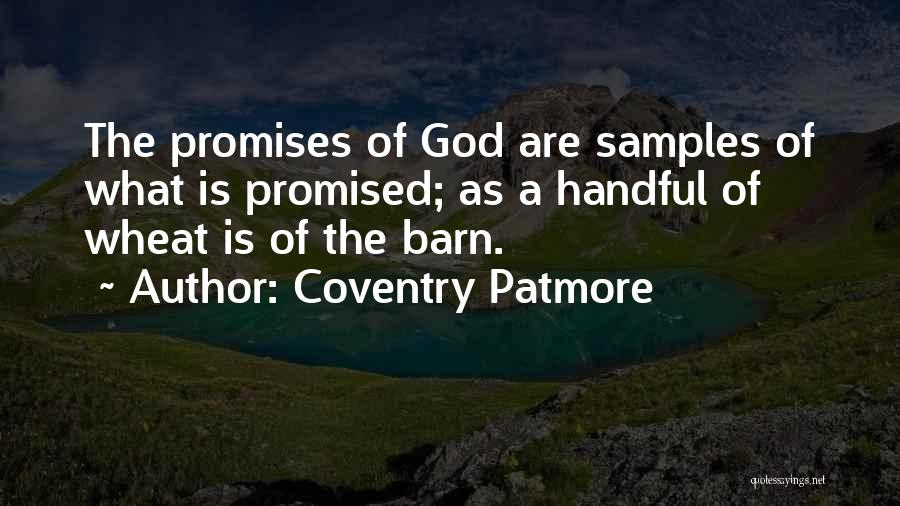 The Promises Of God Quotes By Coventry Patmore