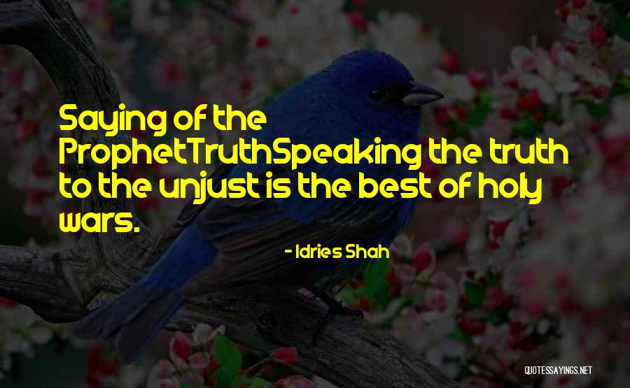 The Prophet Quotes By Idries Shah