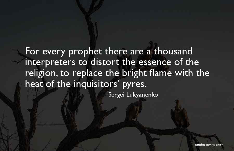 The Prophet Quotes By Sergei Lukyanenko