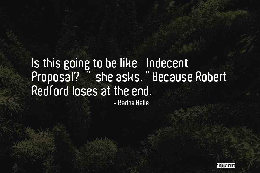 The Proposal Quotes By Karina Halle The Proposal Quotes By Karina Halle