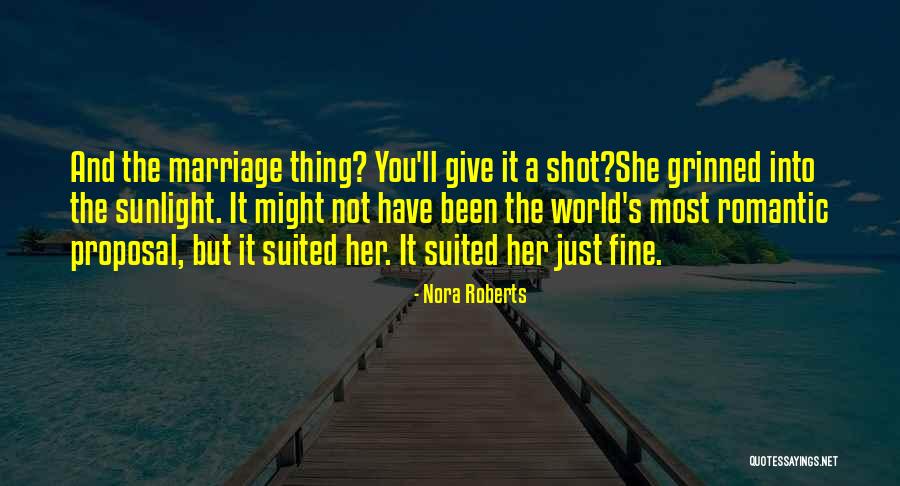 The Proposal Quotes By Nora Roberts The Proposal Quotes By Nora Roberts