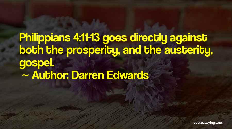 The Prosperity Gospel Quotes By Darren Edwards