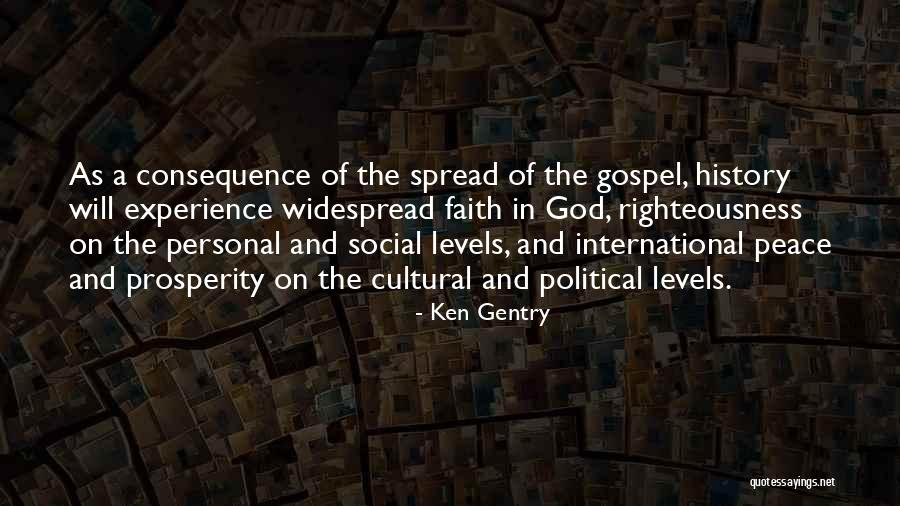 The Prosperity Gospel Quotes By Ken Gentry The Prosperity Gospel Quotes By Ken Gentry