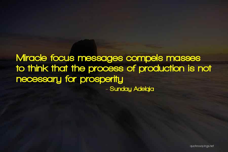 The Prosperity Gospel Quotes By Sunday Adelaja The Prosperity Gospel Quotes By Sunday Adelaja