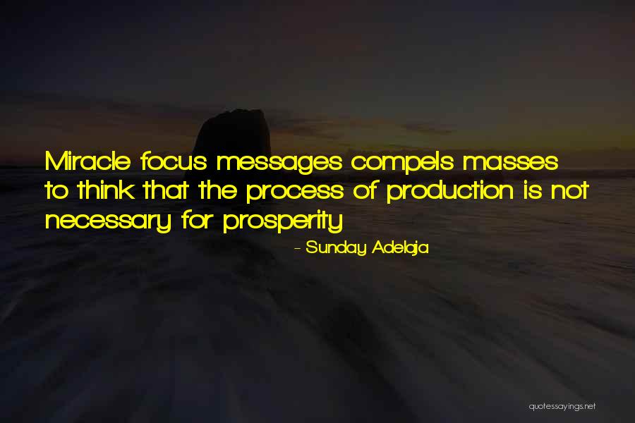 The Prosperity Gospel Quotes By Sunday Adelaja