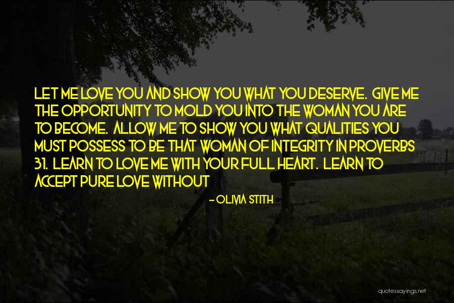 The Proverbs 31 Woman Quotes By Olivia Stith