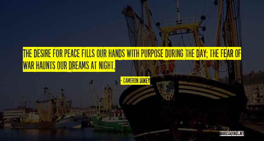 The Purpose Of Dreams Quotes By Cameron Dokey The Purpose Of Dreams Quotes By Cameron Dokey