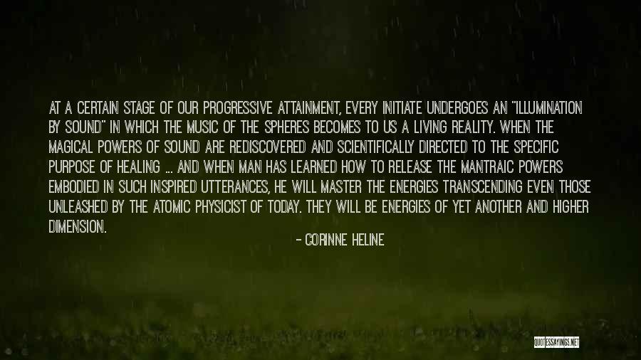 The Purpose Of Living Quotes By Corinne Heline The Purpose Of Living Quotes By Corinne Heline