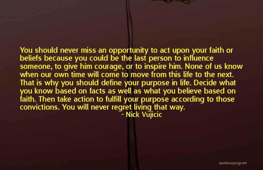 The Purpose Of Living Quotes By Nick Vujicic The Purpose Of Living Quotes By Nick Vujicic