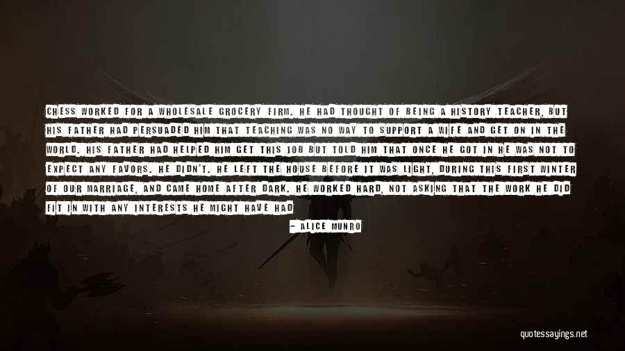 The Purpose Of Teaching Quotes By Alice Munro The Purpose Of Teaching Quotes By Alice Munro