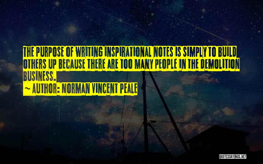 The Purpose Of Writing Quotes By Norman Vincent Peale