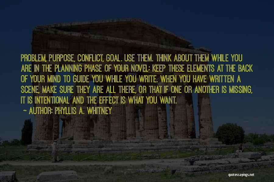 The Purpose Of Writing Quotes By Phyllis A. Whitney