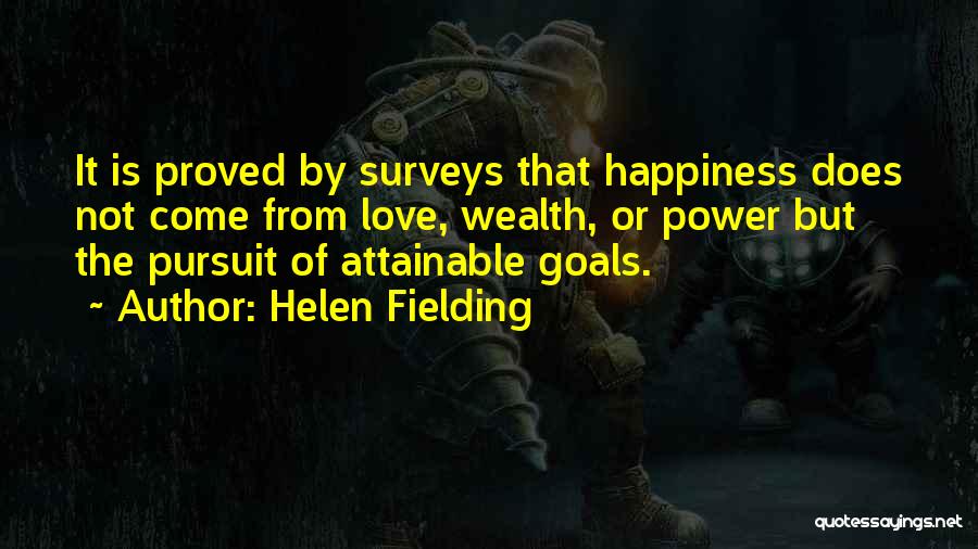 The Pursuit Of Power Quotes By Helen Fielding