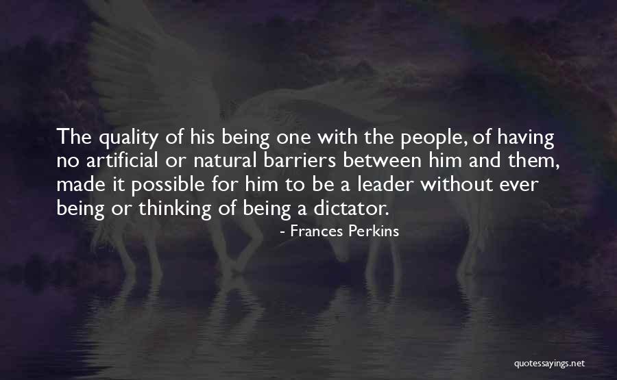 The Quality Of Being Quotes By Frances Perkins The Quality Of Being Quotes By Frances Perkins