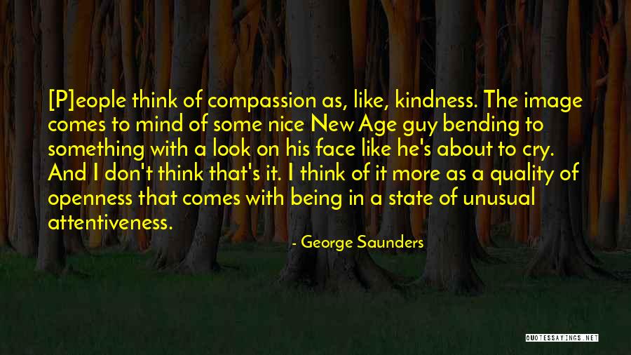 The Quality Of Being Quotes By George Saunders The Quality Of Being Quotes By George Saunders