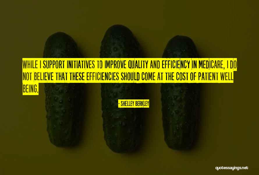 The Quality Of Being Quotes By Shelley Berkley The Quality Of Being Quotes By Shelley Berkley