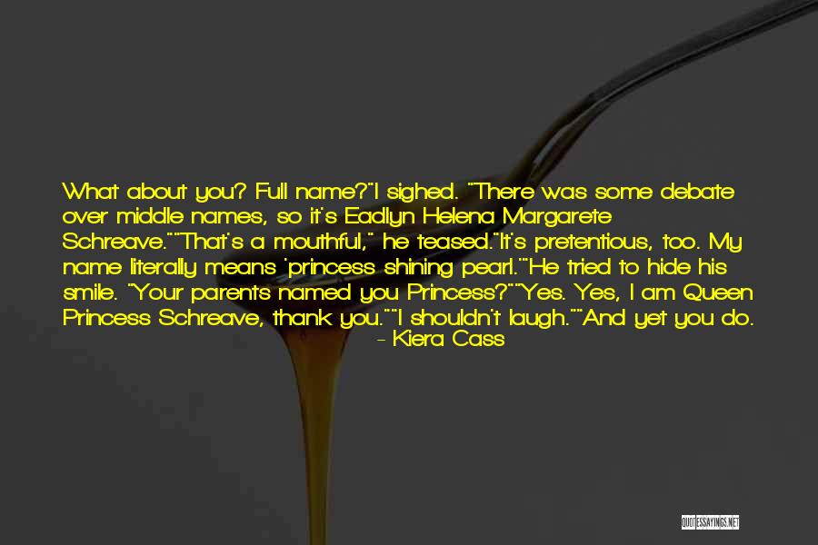 The Queen Kiera Cass Quotes By Kiera Cass The Queen Kiera Cass Quotes By Kiera Cass