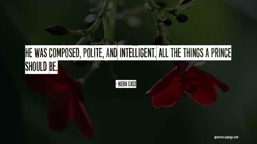 The Queen Kiera Cass Quotes By Kiera Cass The Queen Kiera Cass Quotes By Kiera Cass