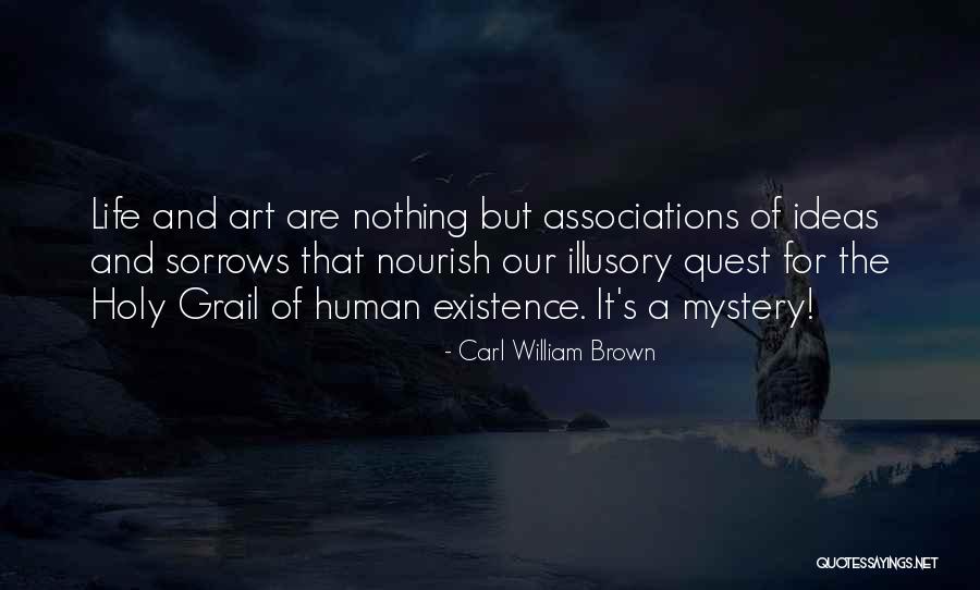 The Quest For Nothing Quotes By Carl William Brown The Quest For Nothing Quotes By Carl William Brown