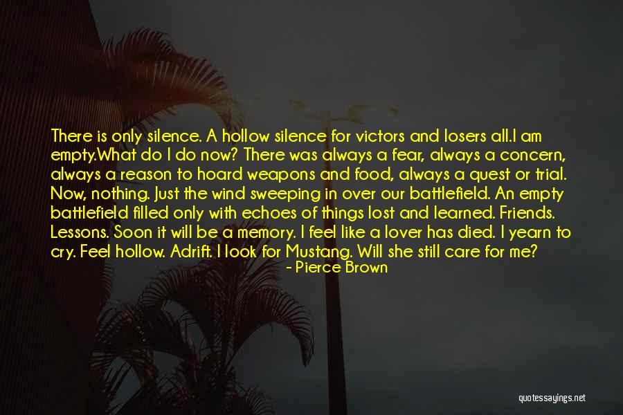 The Quest For Nothing Quotes By Pierce Brown The Quest For Nothing Quotes By Pierce Brown