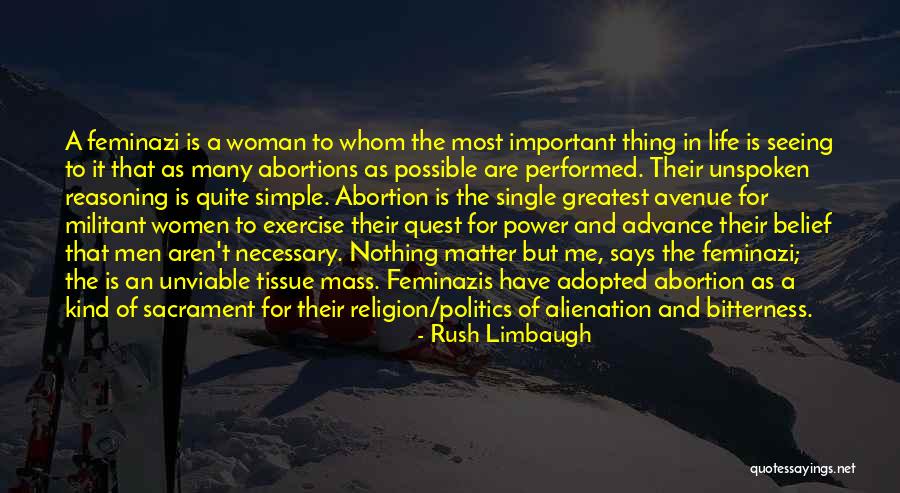 The Quest For Nothing Quotes By Rush Limbaugh The Quest For Nothing Quotes By Rush Limbaugh