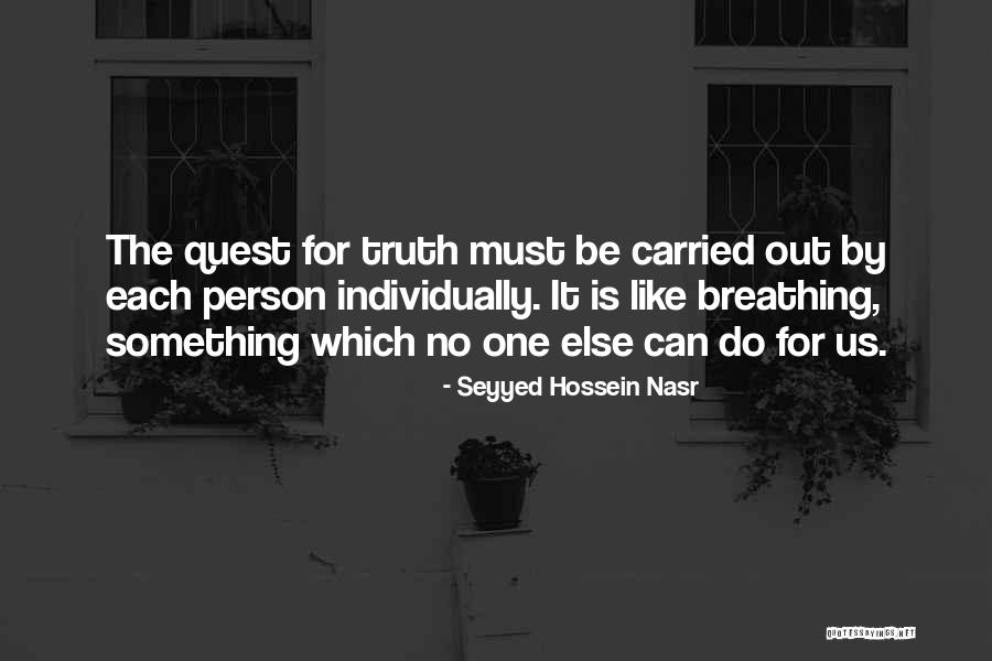 The Quest Quotes By Seyyed Hossein Nasr The Quest Quotes By Seyyed Hossein Nasr