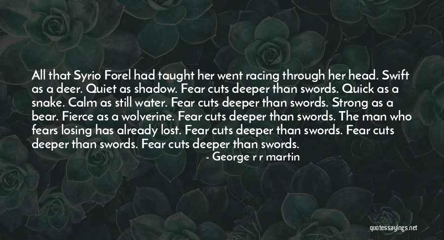 The Quiet Man Quotes By George R R Martin The Quiet Man Quotes By George R R Martin