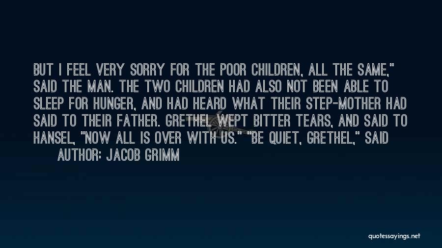 The Quiet Man Quotes By Jacob Grimm
