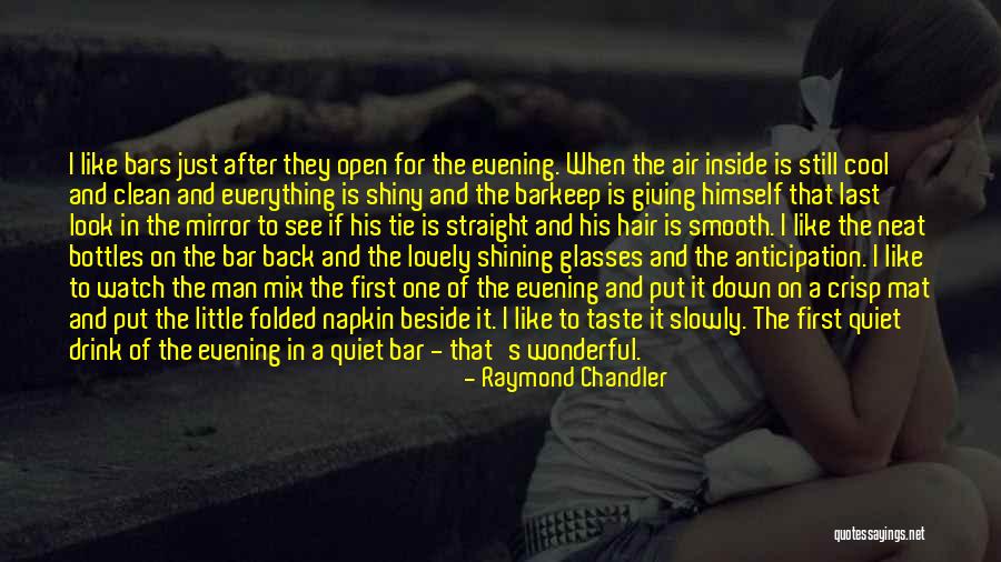 The Quiet Man Quotes By Raymond Chandler The Quiet Man Quotes By Raymond Chandler