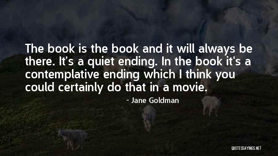 The Quiet Ones Movie Quotes By Jane Goldman The Quiet Ones Movie Quotes By Jane Goldman