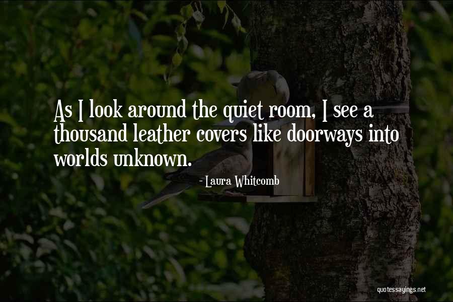The Quiet Room Book Quotes By Laura Whitcomb The Quiet Room Book Quotes By Laura Whitcomb