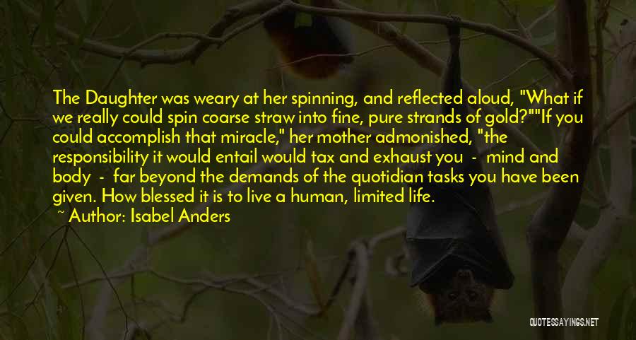 The Quotidian Quotes By Isabel Anders