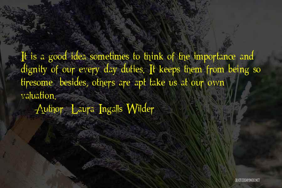 The Quotidian Quotes By Laura Ingalls Wilder