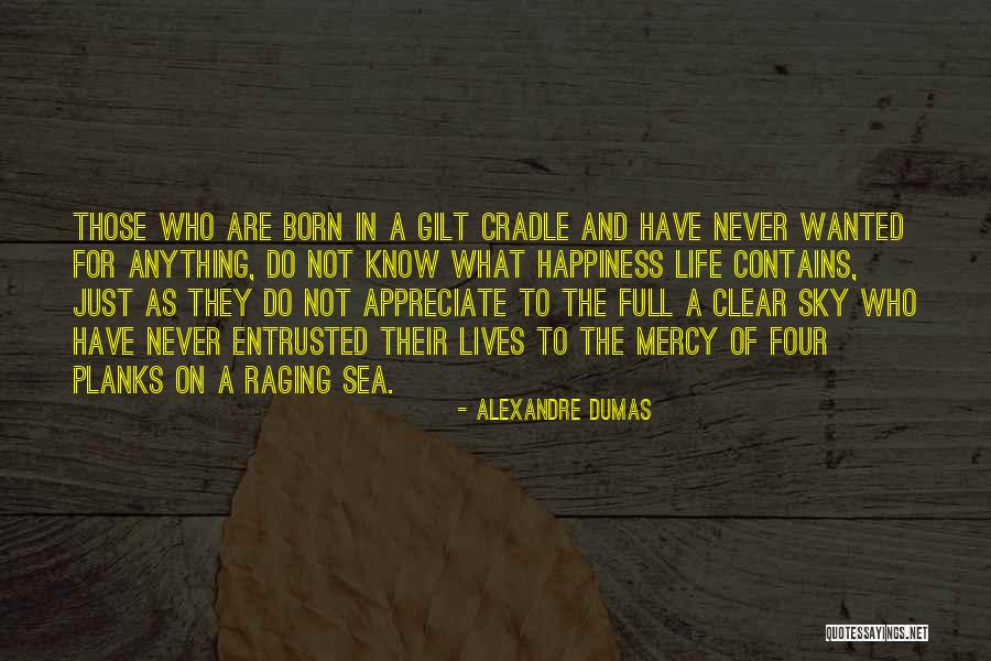 The Raging Sea Quotes By Alexandre Dumas