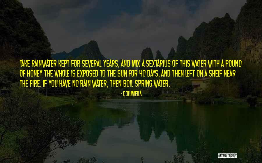 The Rain And Sun Quotes By Columella The Rain And Sun Quotes By Columella