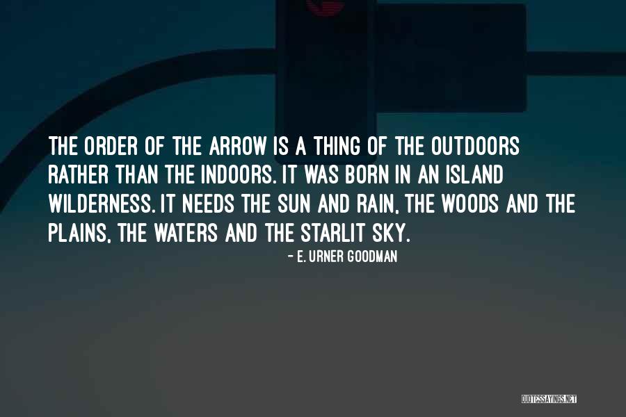 The Rain And Sun Quotes By E. Urner Goodman The Rain And Sun Quotes By E. Urner Goodman