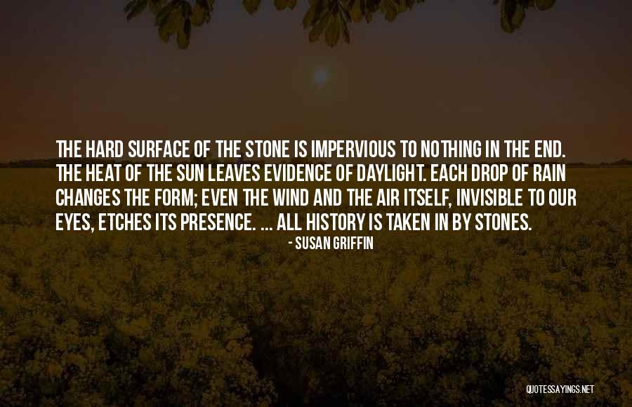 The Rain And Sun Quotes By Susan Griffin The Rain And Sun Quotes By Susan Griffin
