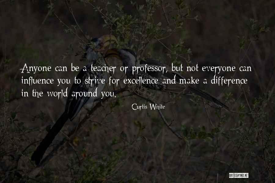 The Rain Maker Quotes By Curtis White The Rain Maker Quotes By Curtis White